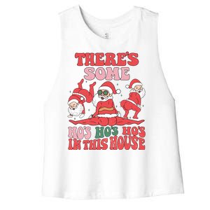 Theres Some Hos In This House Funny Twerk Santa Christmas Women's Racerback Cropped Tank