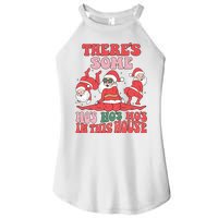 Theres Some Hos In This House Funny Twerk Santa Christmas Women's Perfect Tri Rocker Tank