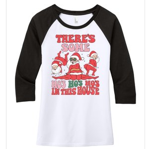 Theres Some Hos In This House Funny Twerk Santa Christmas Women's Tri-Blend 3/4-Sleeve Raglan Shirt