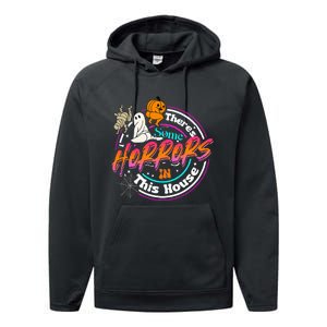 There's Some Horrors In This House Funny Humor Halloween Performance Fleece Hoodie