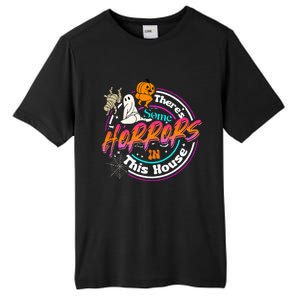 There's Some Horrors In This House Funny Humor Halloween Tall Fusion ChromaSoft Performance T-Shirt