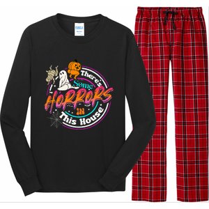 There's Some Horrors In This House Funny Humor Halloween Long Sleeve Pajama Set