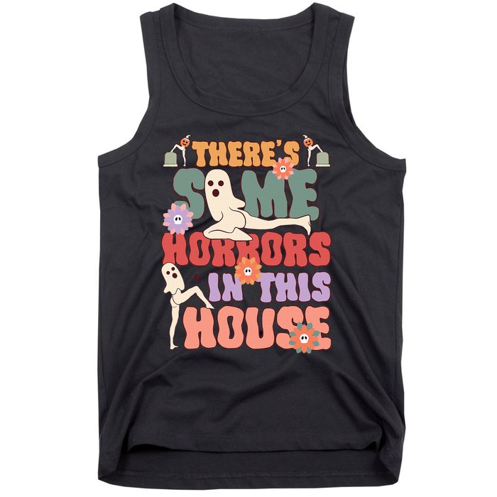 There's Some Horrors In This House Ghost Funny Halloween Tank Top