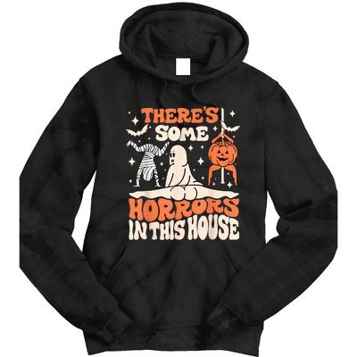 ThereS Some Horrors In This House Ghost Pumpkin Halloween Tie Dye Hoodie