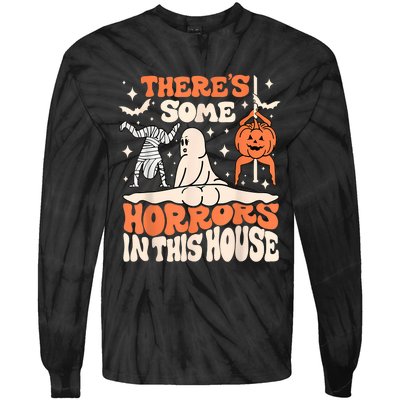 ThereS Some Horrors In This House Ghost Pumpkin Halloween Tie-Dye Long Sleeve Shirt