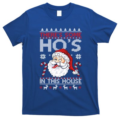 There's Some Ho's In This House Funny Santa Dirty Jokes Cute Gift T-Shirt