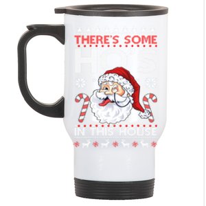 There's Some Ho's In This House Funny Santa Dirty Jokes Cute Gift Stainless Steel Travel Mug