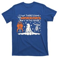 Theres Some Horrors In This House Ghost Pumpkin Halloween T-Shirt