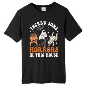 ThereS Some Horrors In This House Funny Ghost Halloween Funny Gift Tall Fusion ChromaSoft Performance T-Shirt