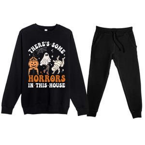 ThereS Some Horrors In This House Funny Ghost Halloween Funny Gift Premium Crewneck Sweatsuit Set