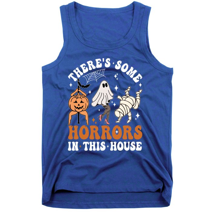 ThereS Some Horrors In This House Funny Ghost Halloween Funny Gift Tank Top