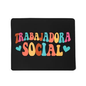 Trabajadora Social Heart Spanish Msw Chingona Mousepad