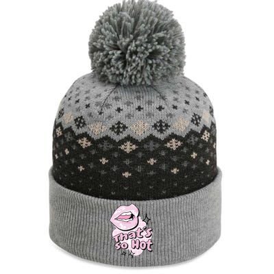 That's So Hot Lips The Baniff Cuffed Pom Beanie