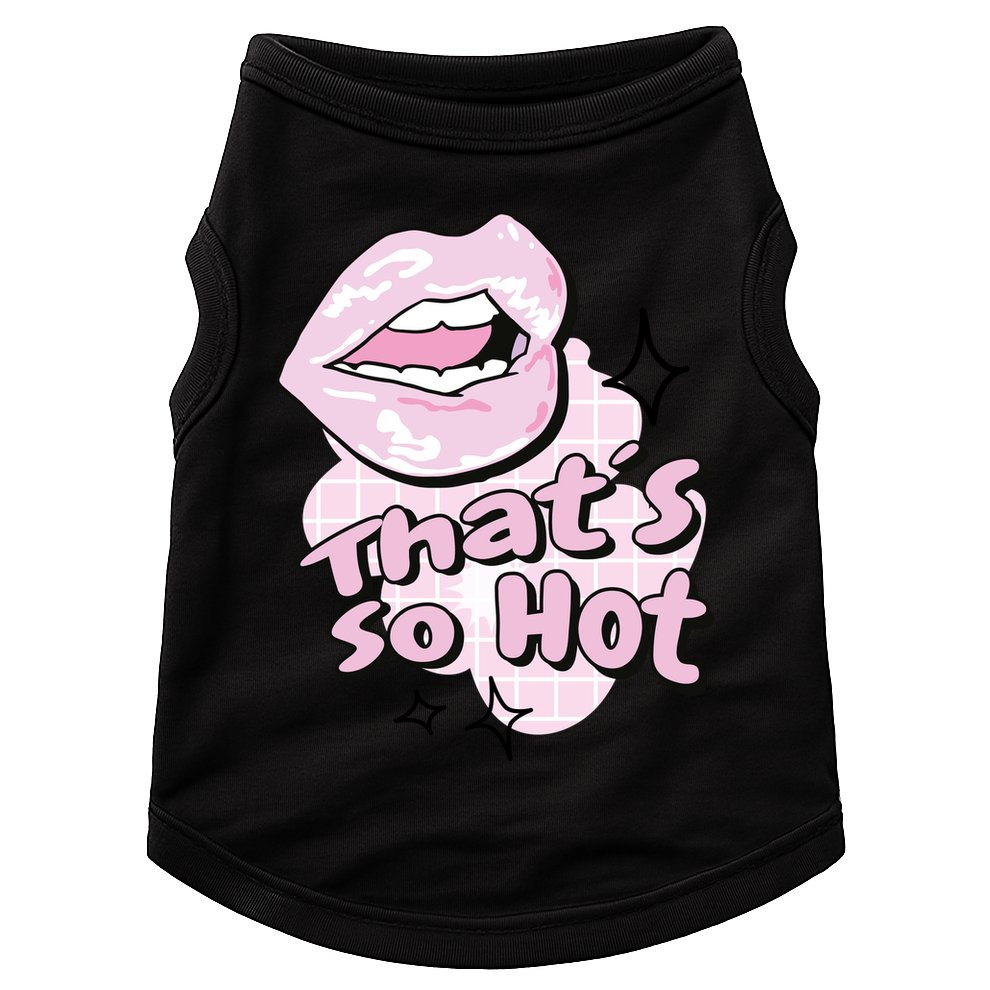 That's So Hot Lips Doggie Tank