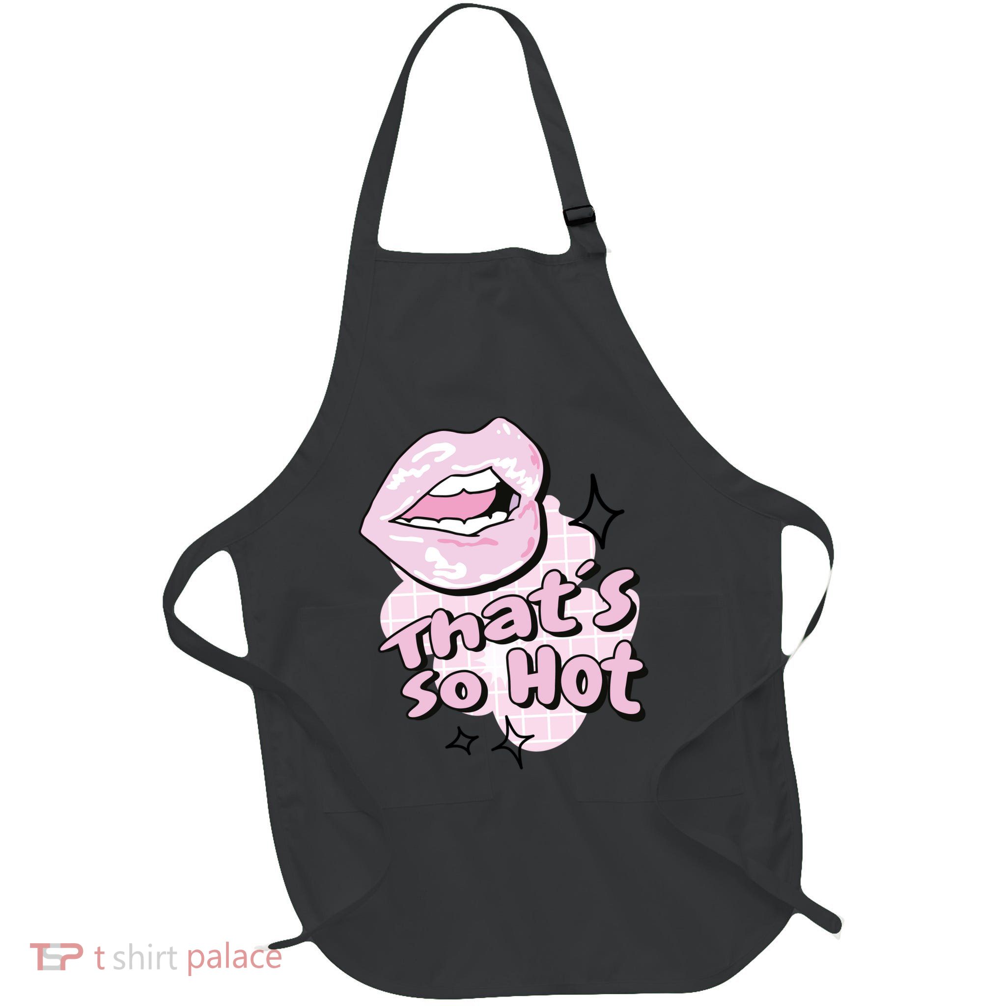 That's So Hot Lips Apron