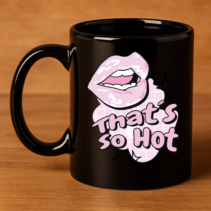 That's So Hot Lips 11oz C Handle Ceramic Mug