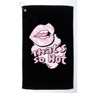 That's So Hot Lips Platinum Collection Golf Towel