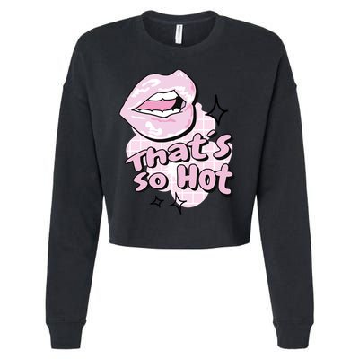 That's So Hot Lips Cropped Pullover Crew