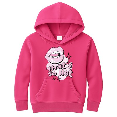 That's So Hot Lips Kids Hoodie