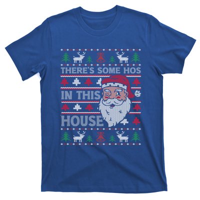 ThereS Some HoS In This House Funny Christmas Santa Adult Gift T-Shirt