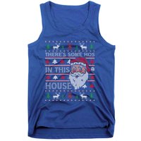 ThereS Some HoS In This House Funny Christmas Santa Adult Gift Tank Top