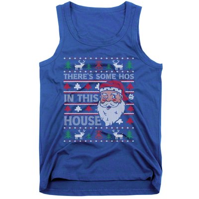 ThereS Some HoS In This House Funny Christmas Santa Adult Gift Tank Top