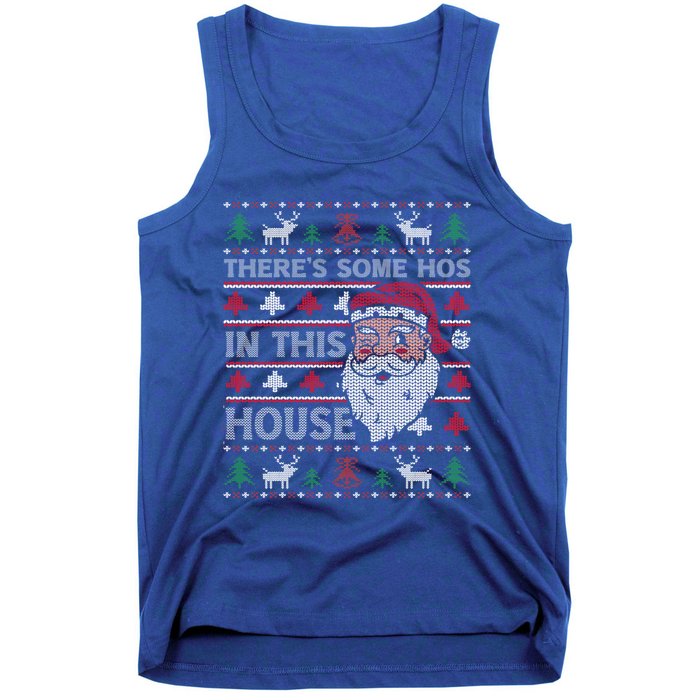 ThereS Some HoS In This House Funny Christmas Santa Adult Gift Tank Top