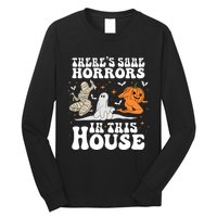 Theres Some Horrors In This House Halloween Dancing Ghost Pumpkin Mummy Long Sleeve Shirt