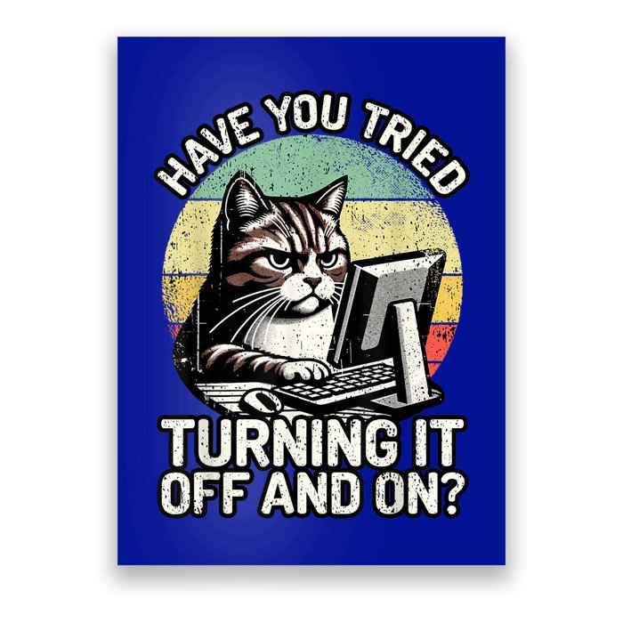 Tech Support Humor I Cat Tech Engineer I Computer It Guy Poster
