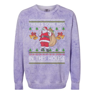 ThereS Some Hos In This House Santa Ugly Christmas Sweater Colorblast Crewneck Sweatshirt