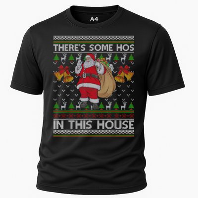 ThereS Some Hos In This House Santa Ugly Christmas Sweater Cooling Performance Crew T-Shirt