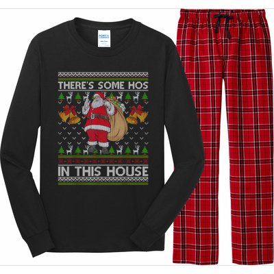 ThereS Some Hos In This House Santa Ugly Christmas Sweater Long Sleeve Pajama Set