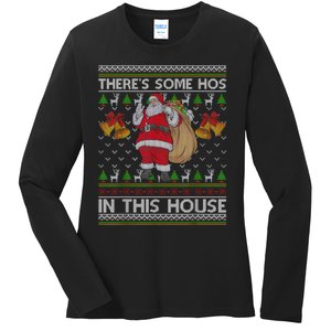 ThereS Some Hos In This House Santa Ugly Christmas Sweater Ladies Long Sleeve Shirt