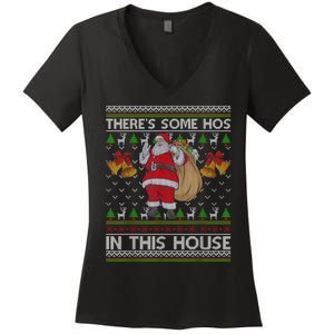 ThereS Some Hos In This House Santa Ugly Christmas Sweater Women's V-Neck T-Shirt