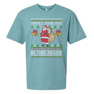 ThereS Some Hos In This House Santa Ugly Christmas Sweater Sueded Cloud Jersey T-Shirt