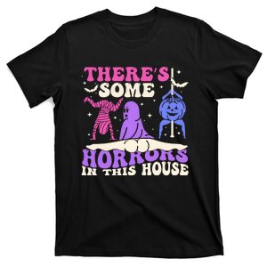 Theres Some Horrors In This House Funny Dancing Ghost Halloween T-Shirt