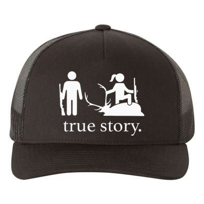 true story hunting lover Yupoong Adult 5-Panel Trucker Hat