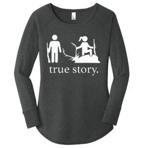 true story hunting lover Women's Perfect Tri Tunic Long Sleeve Shirt