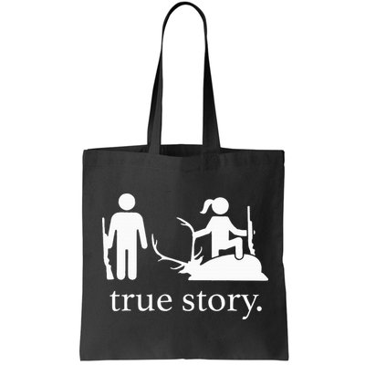 true story hunting lover Bag