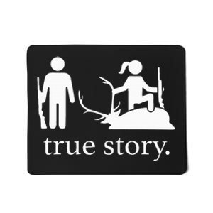 true story hunting lover Mousepad