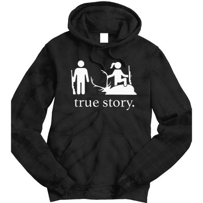 true story hunting lover Tie Dye Hoodie