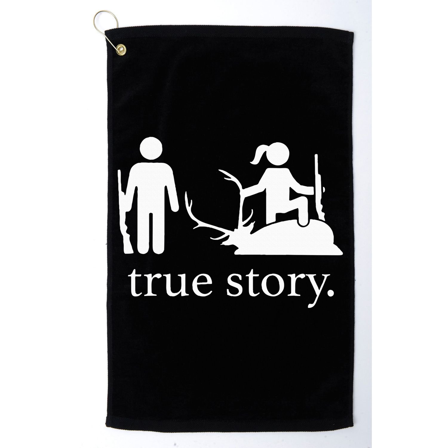 true story hunting lover Golf Towel