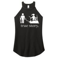 true story hunting lover Women's Perfect Tri Rocker Tank