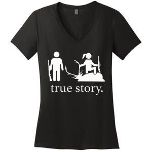 true story hunting lover Women's V-Neck T-Shirt