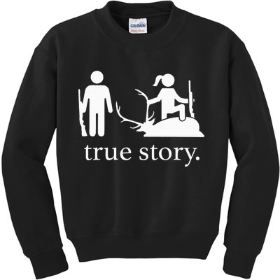 true story hunting lover Kids Sweatshirt