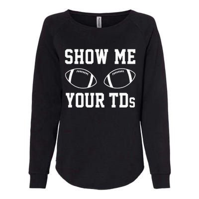 Touchdown Showdown Hilarious Fantasy Football Womens California Wash Sweatshirt