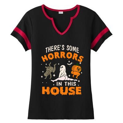 Theres Some Horrors In This House Funny Halloween Costume Ladies Halftime Notch Neck Tee