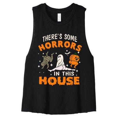 Theres Some Horrors In This House Funny Halloween Costume Women's Racerback Cropped Tank