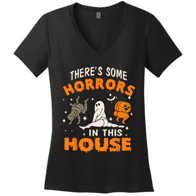 Theres Some Horrors In This House Funny Halloween Costume Women's V-Neck T-Shirt