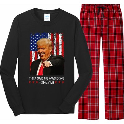 They Said He Was Done Forever Funny Trump Usa Flag Vintage Long Sleeve Pajama Set